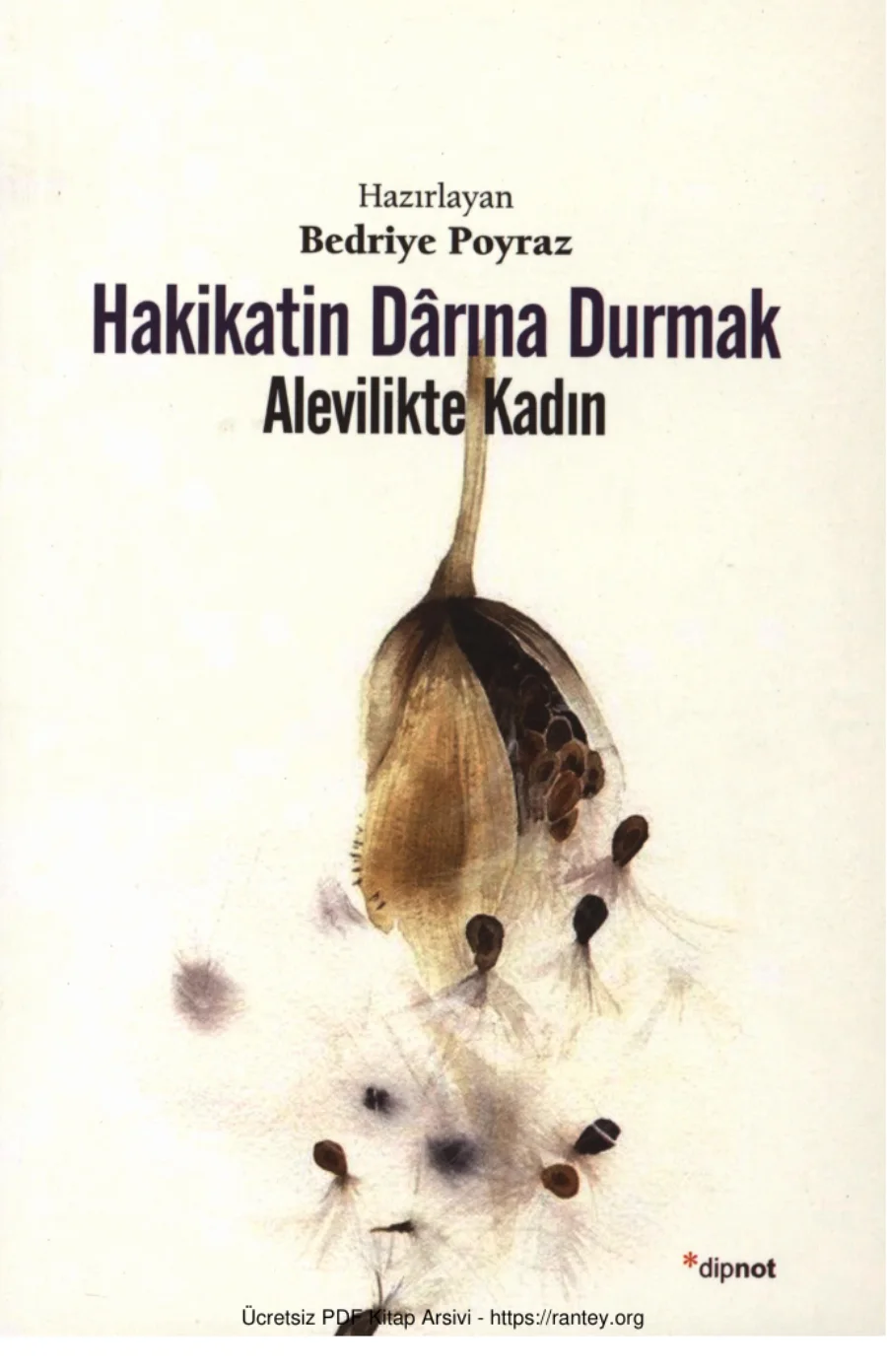 Hakikatin Drına Durmak Alevilikte Kadın kapak görseli