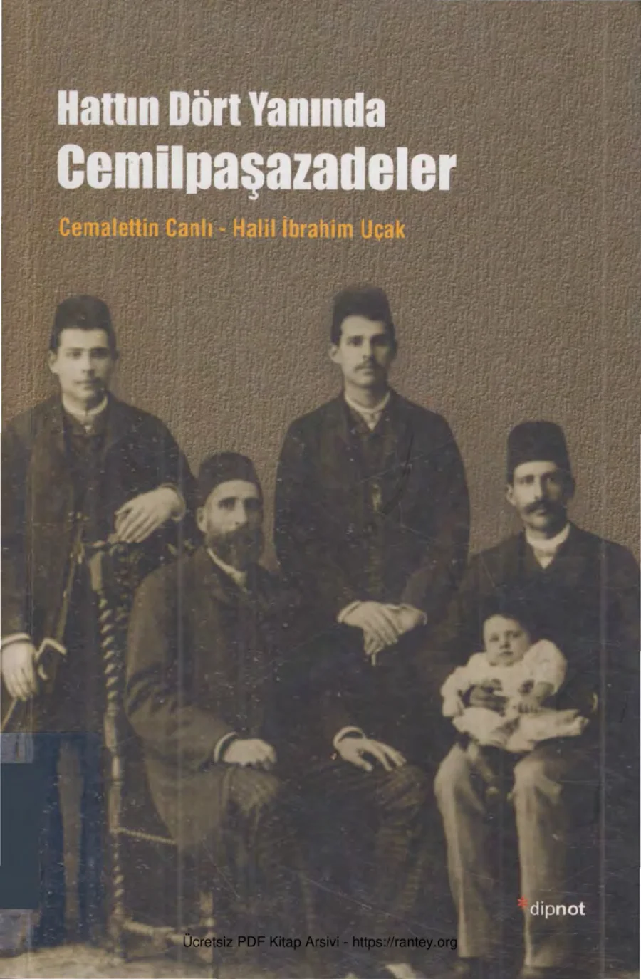 Halil İbrahim Uçak Hattın Dört Yanında Cemilpaşazadeler kapak görseli