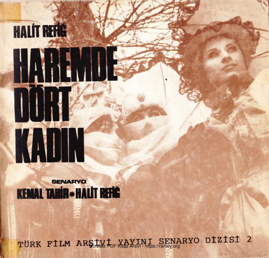 Halit Refiğ Haremde Dört Kadın Türk Film Arşivi Senaryo kapak görseli