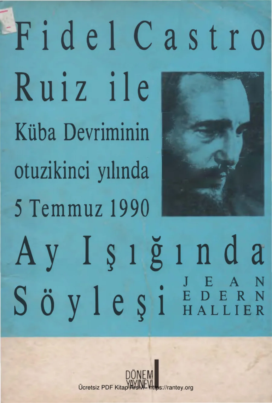 Hallıer Fidel Castro Ruiz ile Ay Işığında Söyleşi Dönem Yayınları kapak görseli