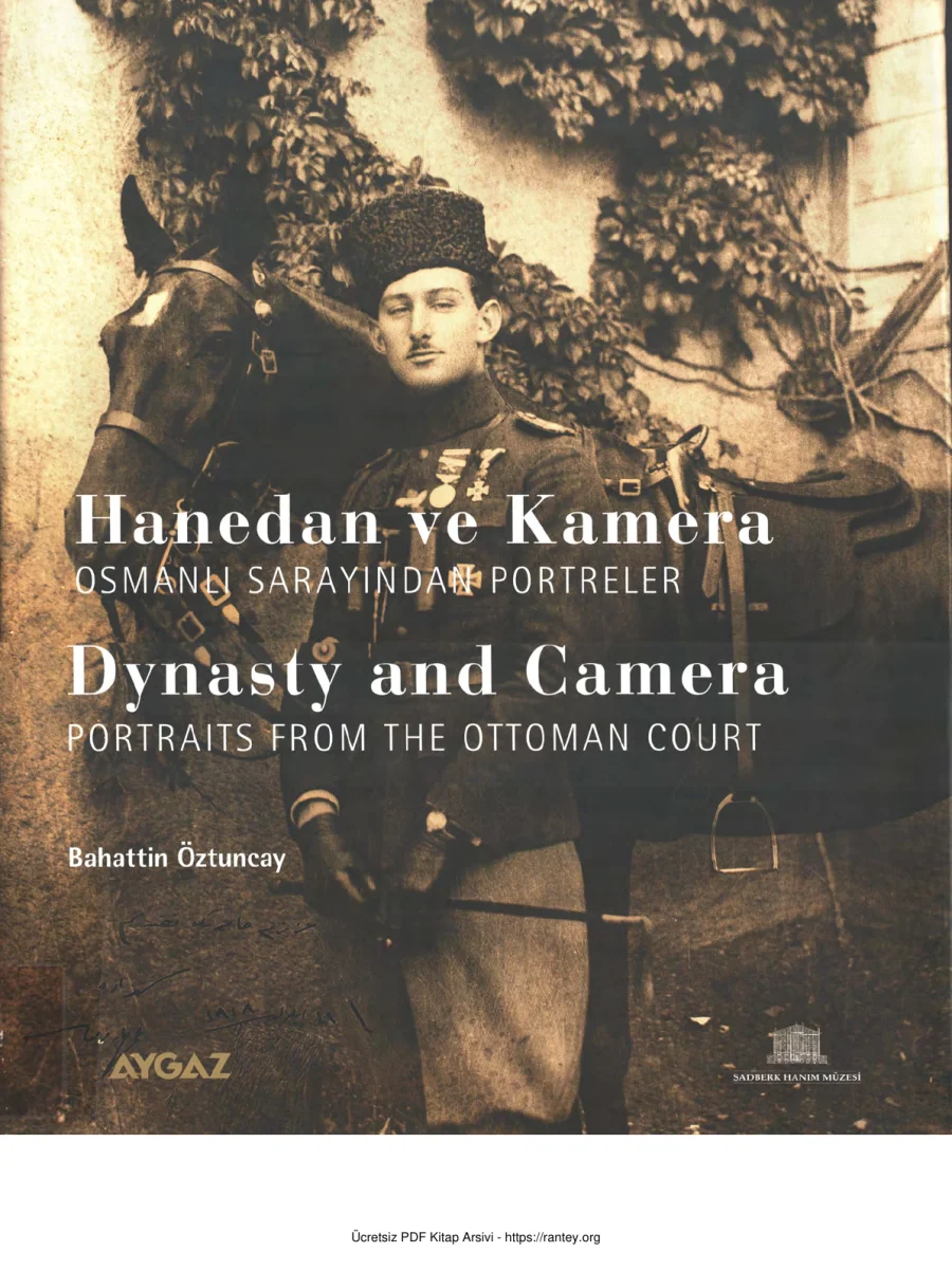 Hanedan ve Kamera Osmanlı Sarayından Portreler Sadberk Hanım Müzesi Yayınları kapak görseli
