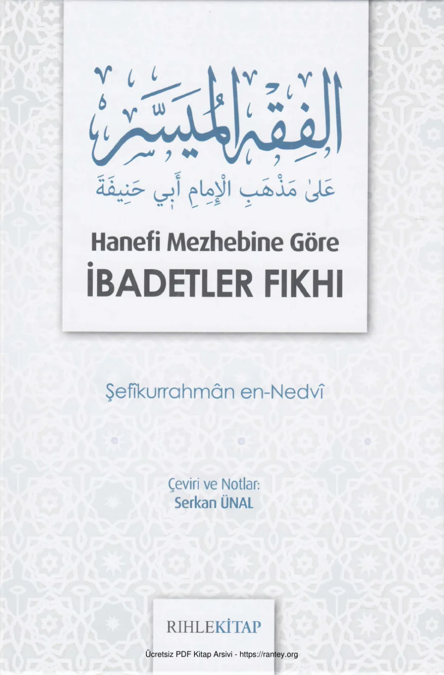 Hanefi Mezhebine Göre İbadetler Fıkhı kapak görseli