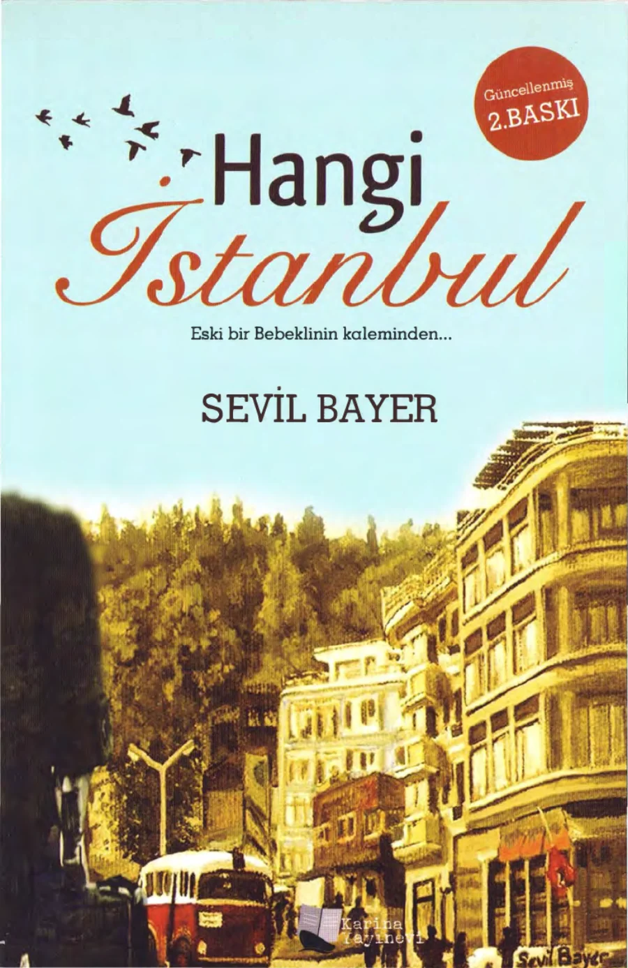Hangi İstanbul Eski bir Bebeklinin Kaleminden Karina Yayınevi kapak görseli