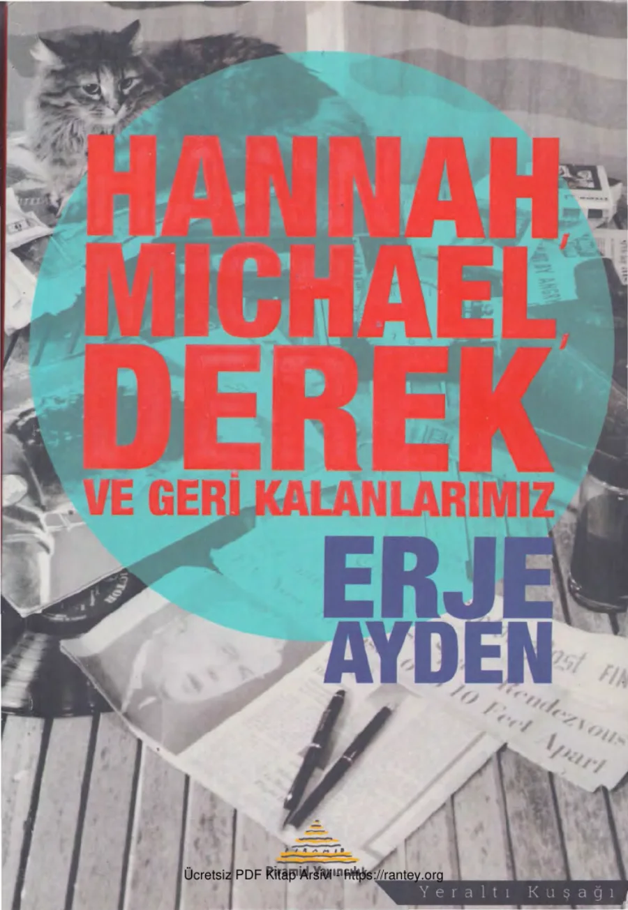 Hannah Michael Derek ve Geri Kalanlarımız Piramit Yayınları kapak görseli