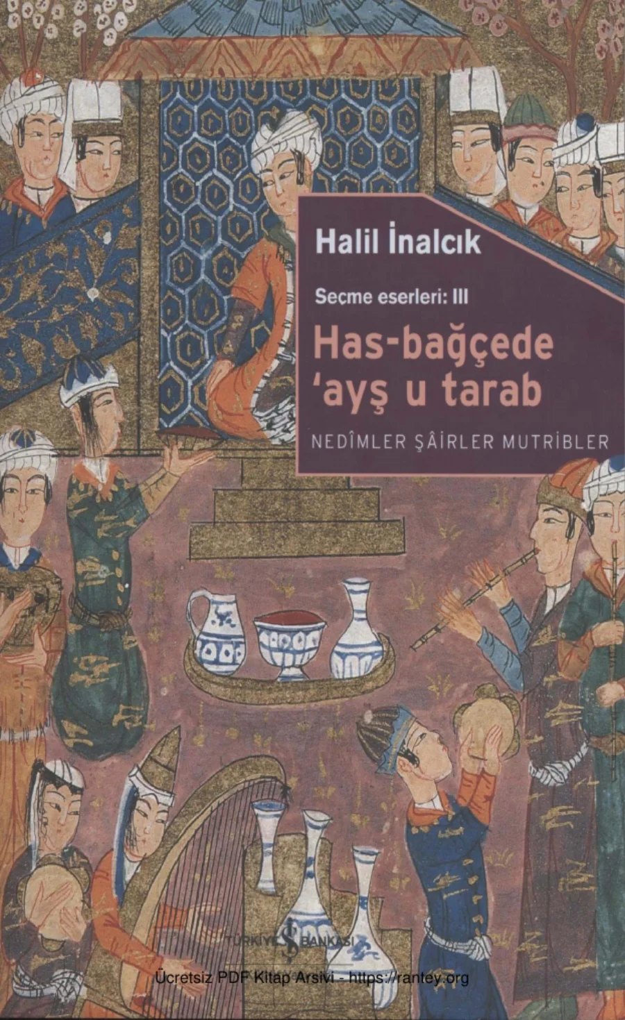 Has Bahçede Ayş u Tarab kapak görseli