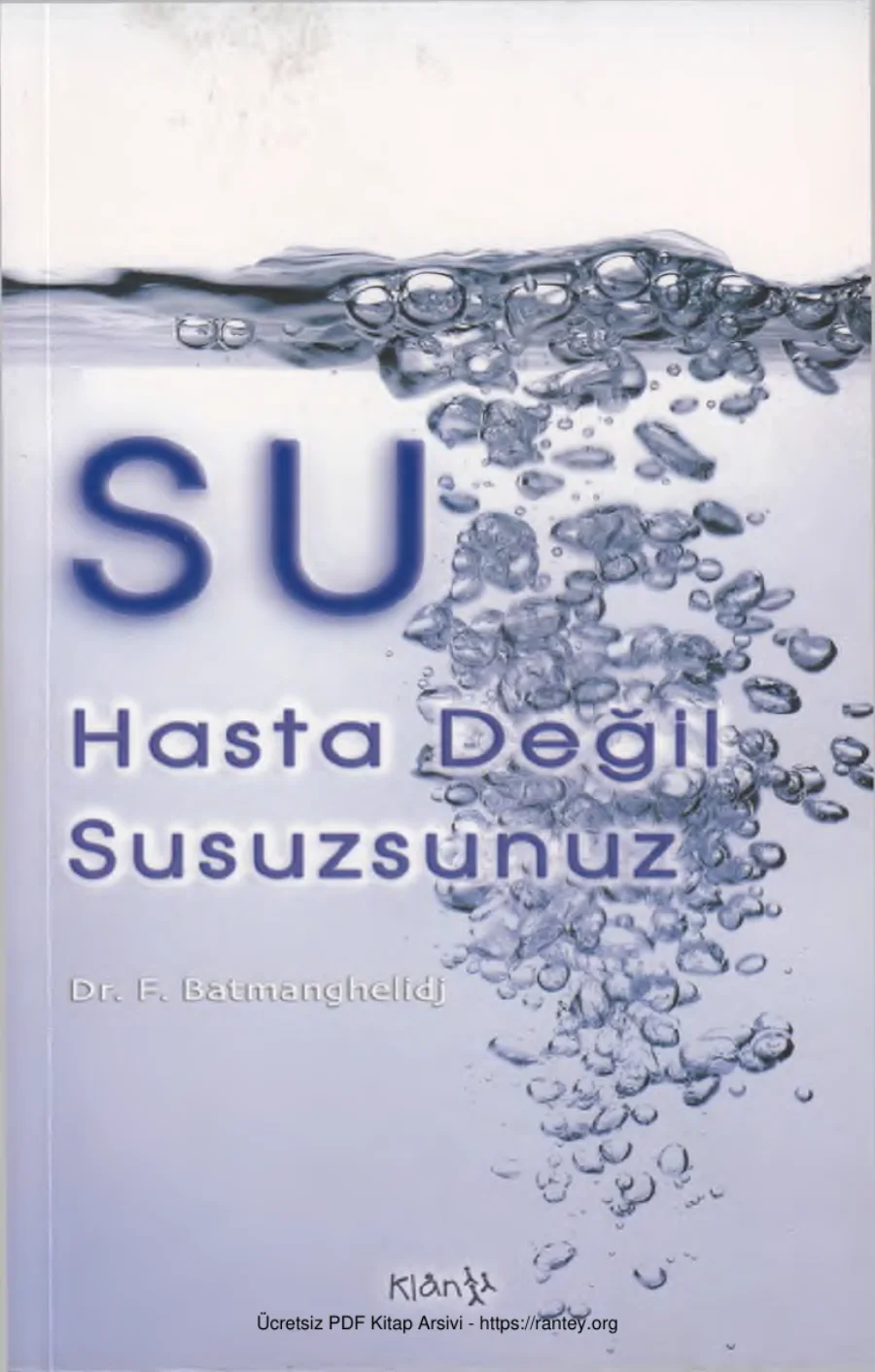 Hasta Değil Susuzsunuz Klan Yayınları kapak görseli