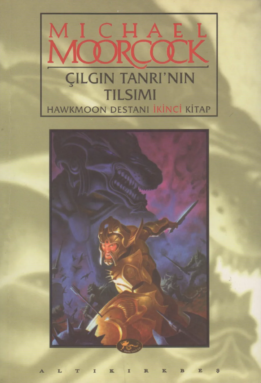 Hawkmoon Destanı 2 Çılgın Tanrının Tılsımı kapak görseli