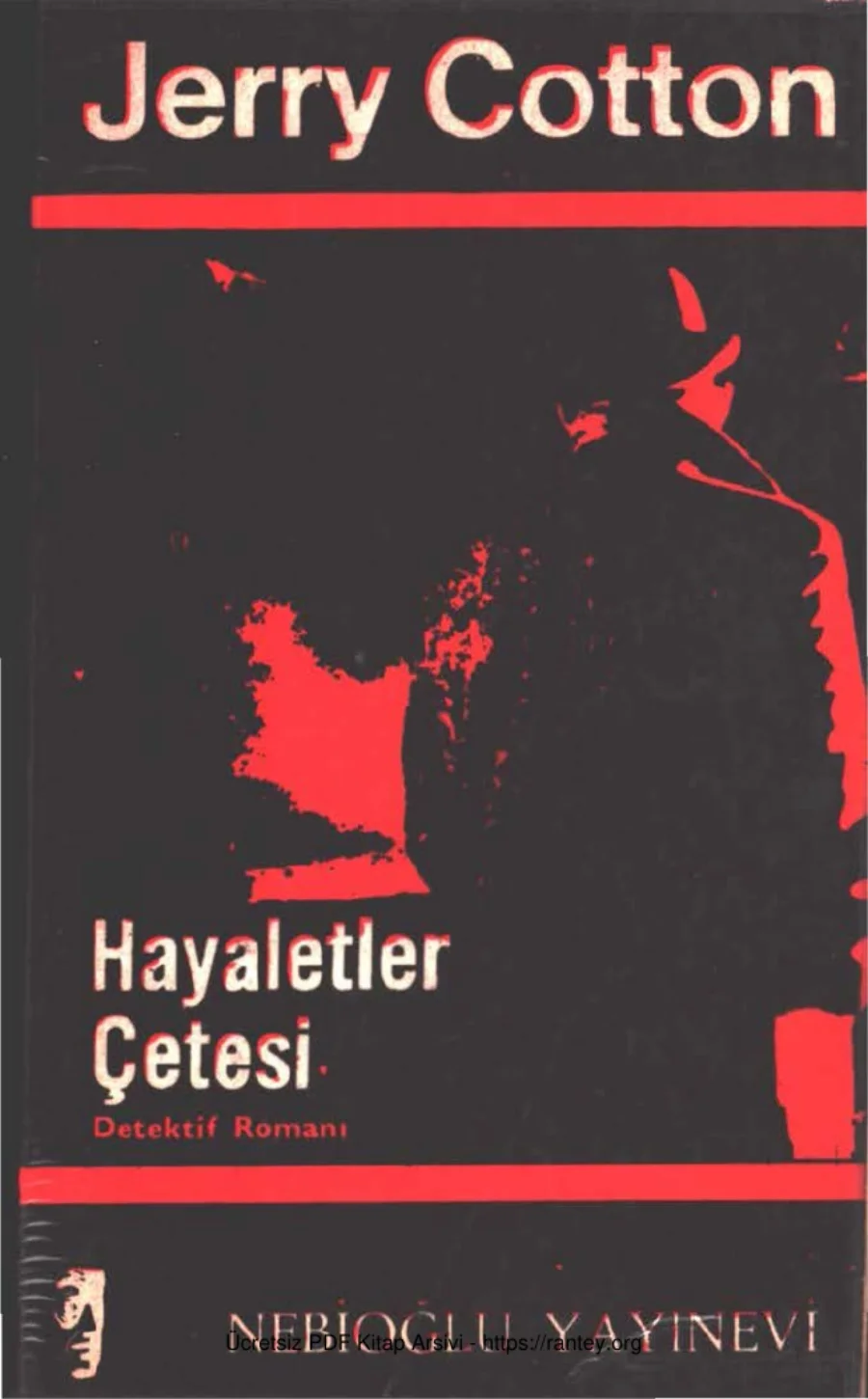 Hayaletler Çetesi Nebioğlu Yayınevi kapak görseli