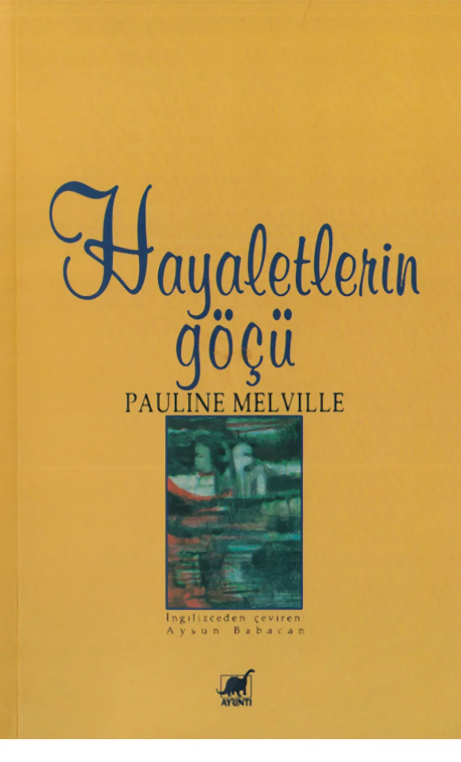 Hayaletlerin Göçü kapak görseli