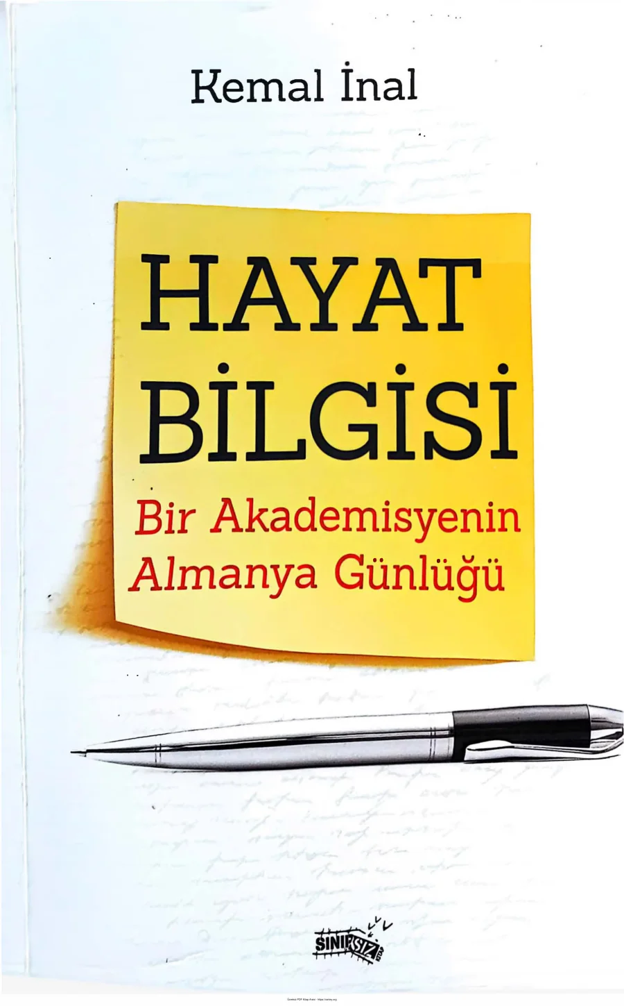 Hayat Bilgisi Bir Akademisyenin Almanya Günlüğü Sınırsız Yayınları kapak görseli