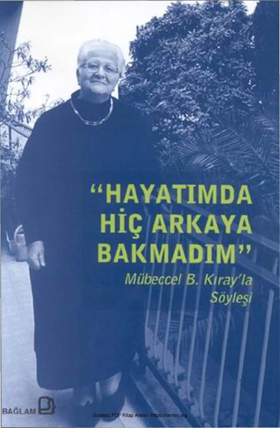 Hayatımda Hiç Arkaya Bakmadım kapak görseli