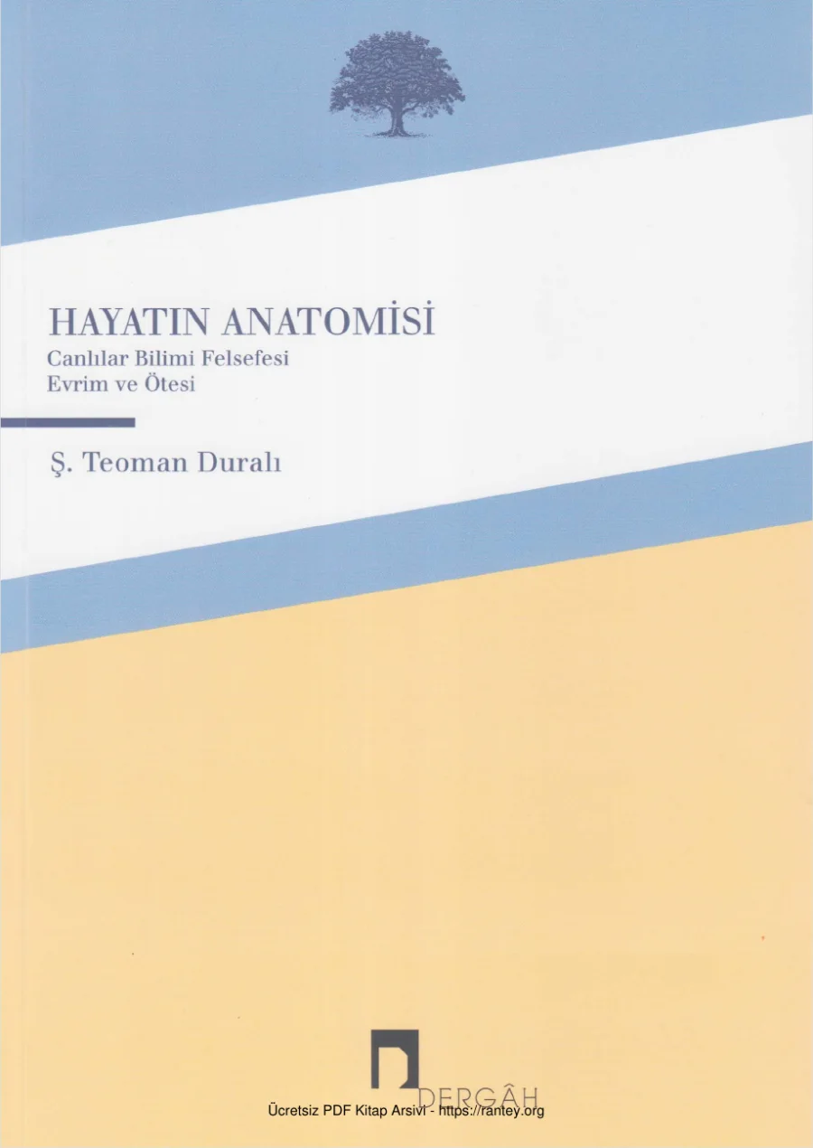Hayatın Anatomisi: Canlılar Bilimi Felsefesi, Evrim ve Ötesi kapak görseli