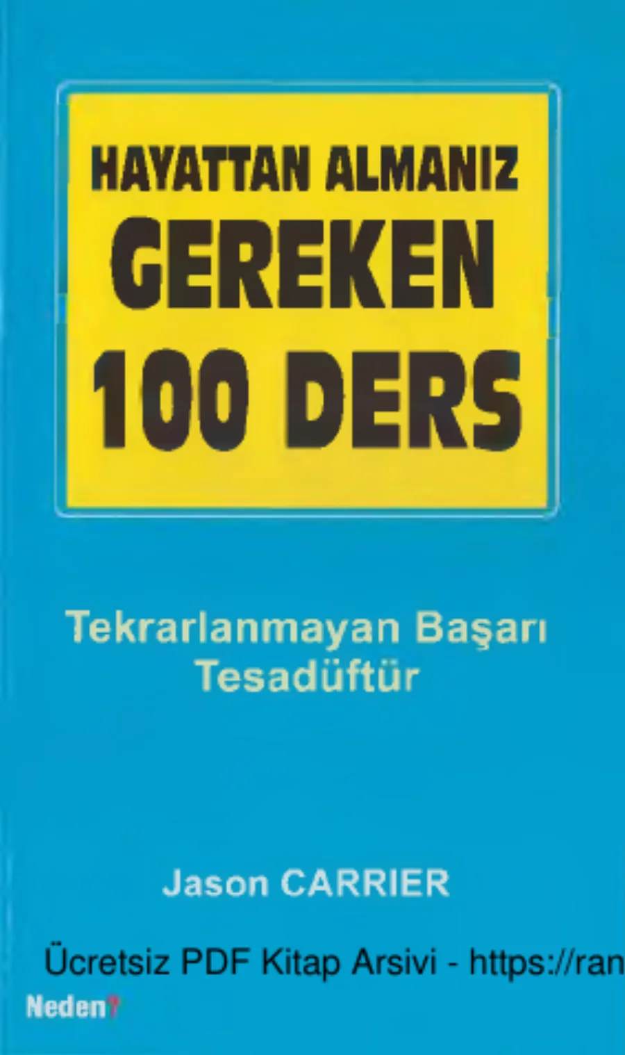 Hayattan Almamız Gereken 100 Ders Neden Kitap kapak görseli