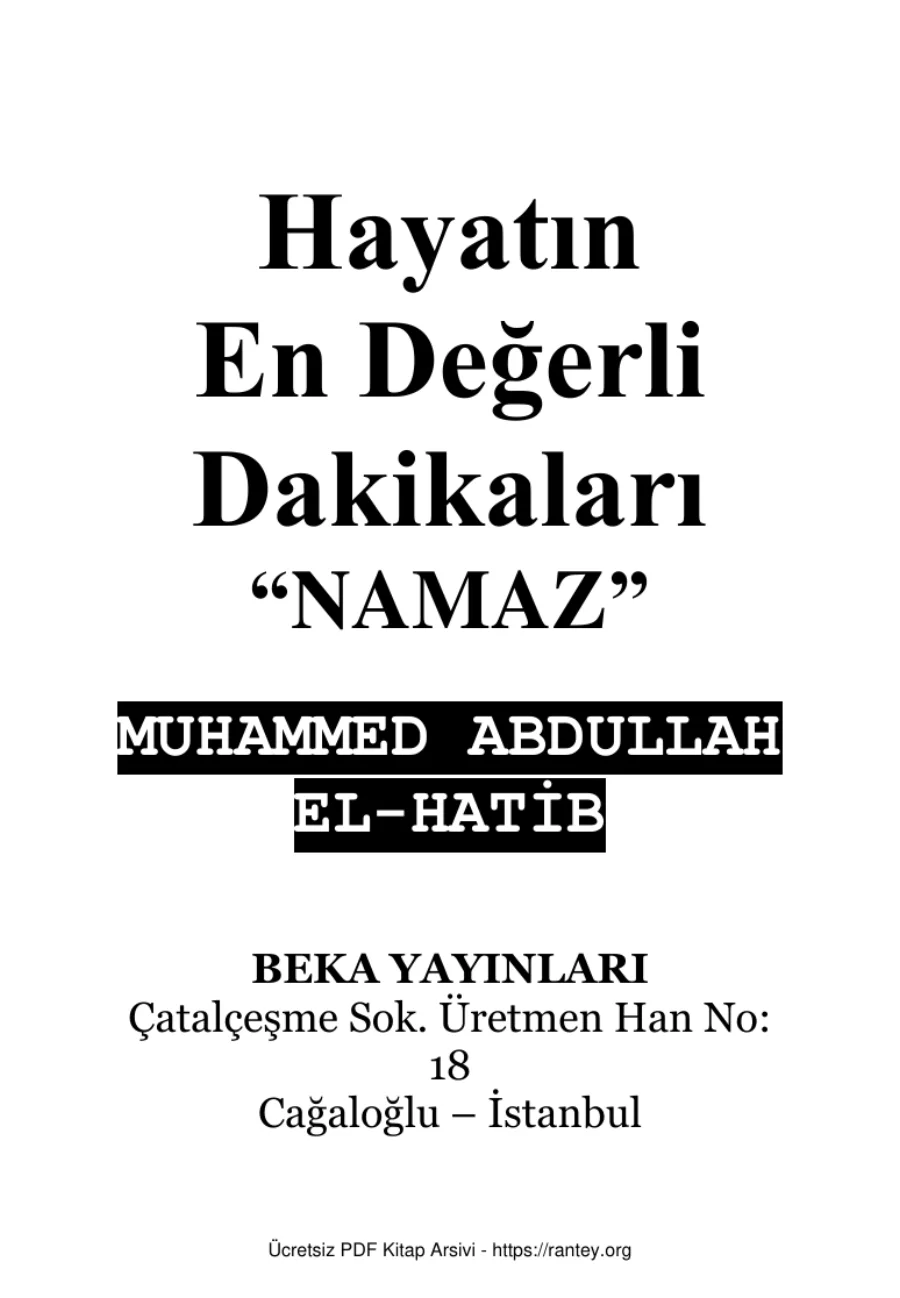 HAYTIN EN ÖNEMLİ DAKİKALARI NAMAZ Ebu Abdulmumin Tekin Mıhçı kapak görseli