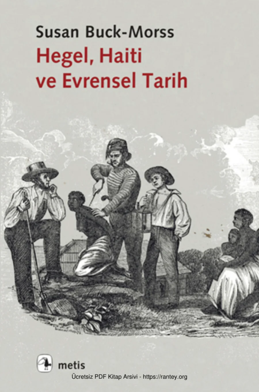 Hegel, Haiti ve Evrensel Tarih kapak görseli