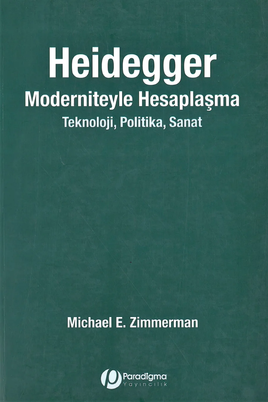 Heidegger Moderniteyle Hesaplaşma kapak görseli