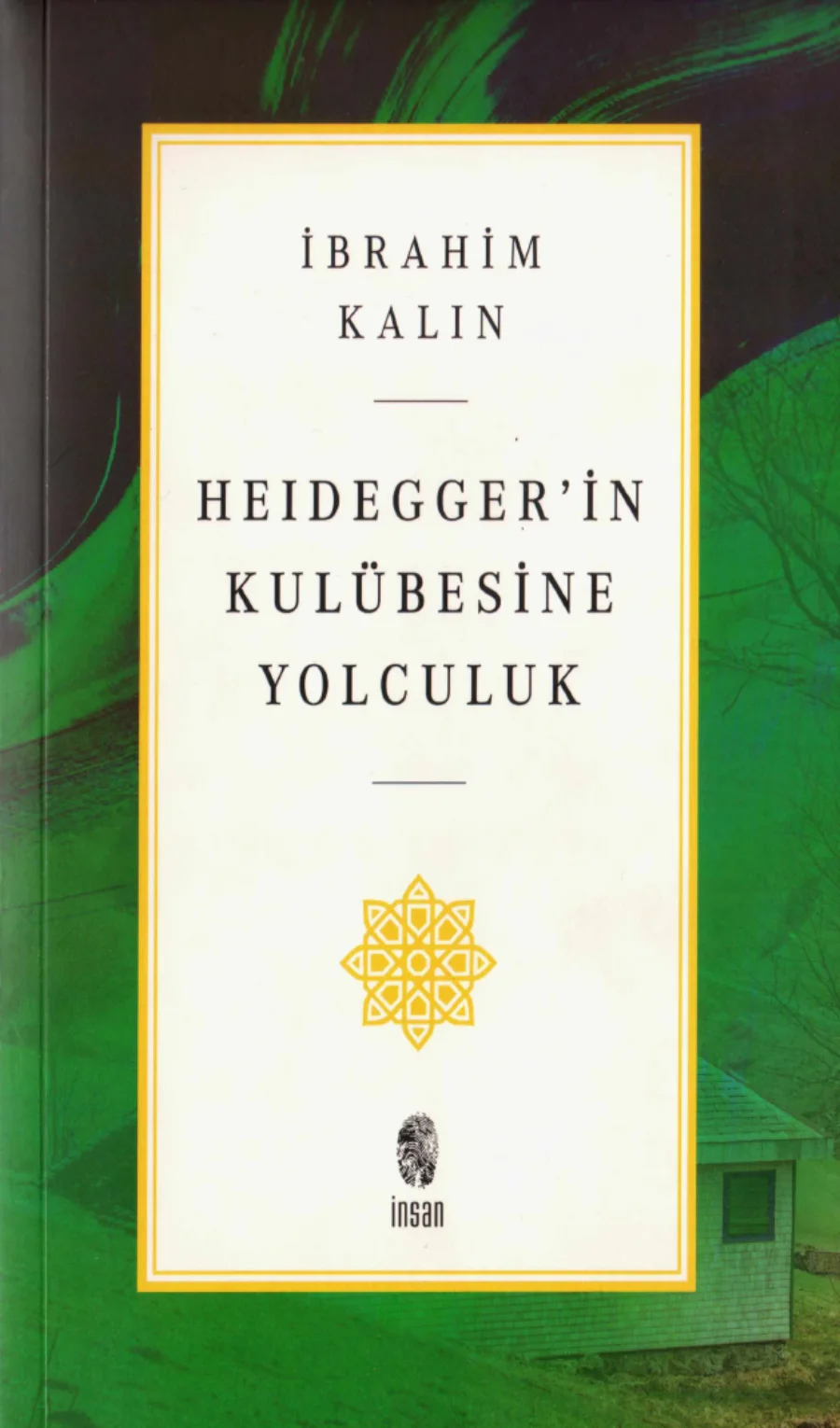 Heidegger'in Kulübesine Yolculuk kapak görseli