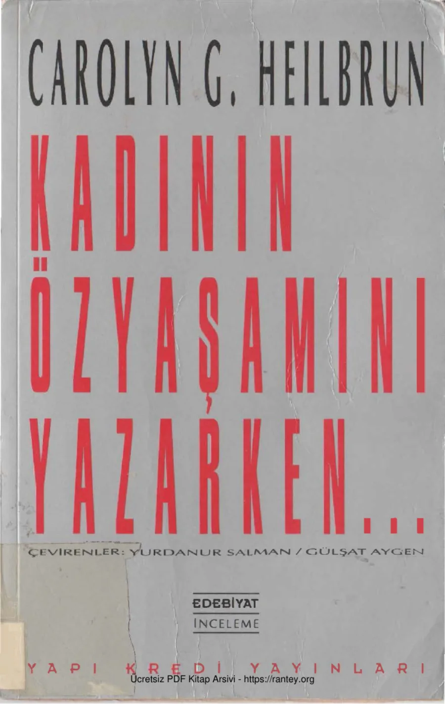 Heilbrun Kadının Özyaşamını Yazarken kapak görseli