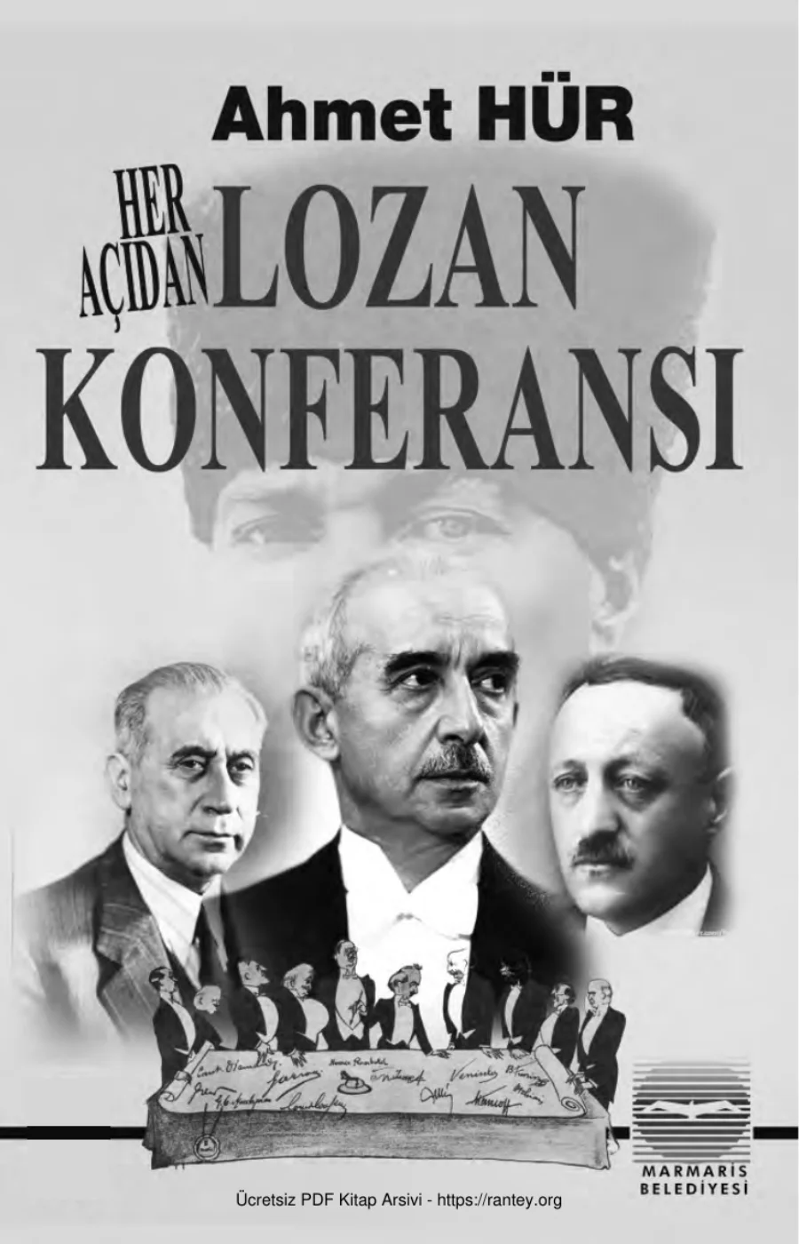 Her Açıdan Lozan Konferansı Marmaris Belediyesi Yayınları kapak görseli
