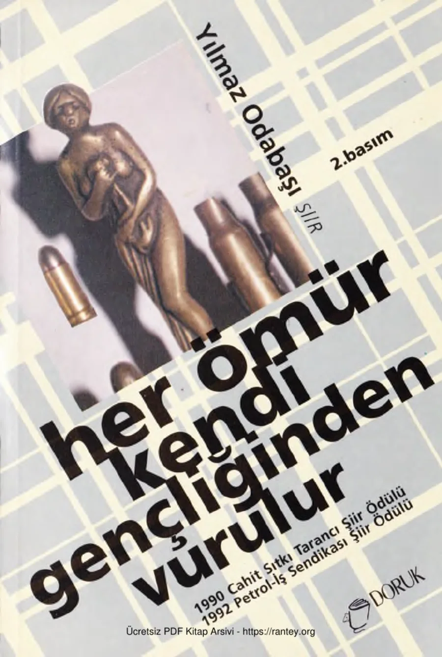 Her Ömür Kendi Gençliğinden Vurulur kapak görseli