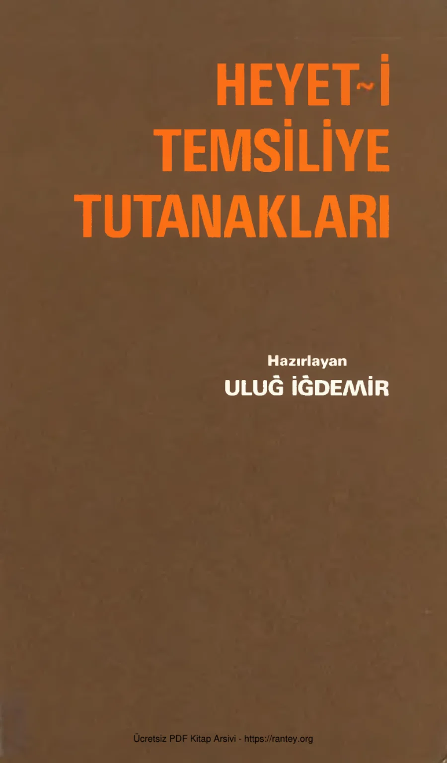 Heyet i Temsiliye Tutanakları kapak görseli