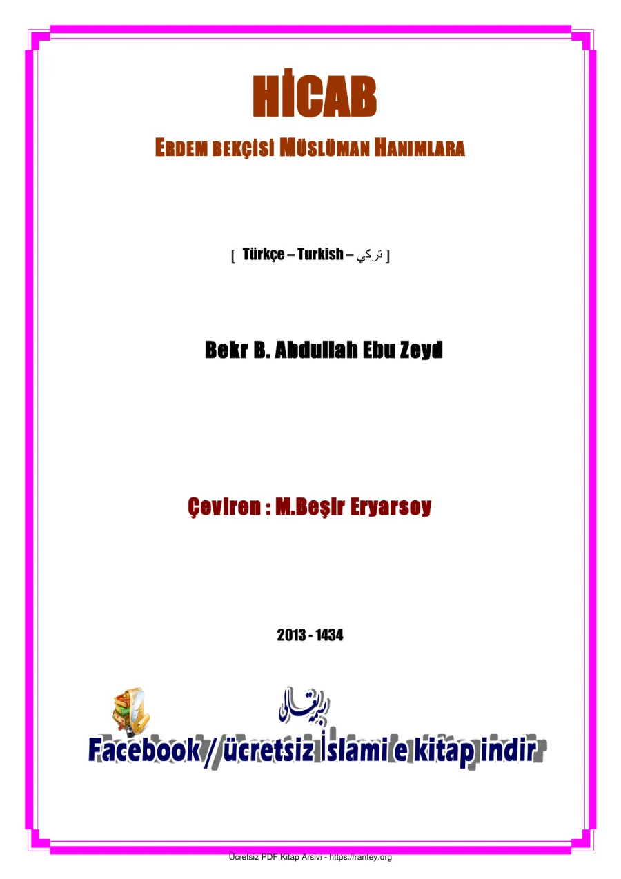HİCAB ERDEM BEKÇİSİ MÜSLÜMAN HANIMLARA Abdullah Ebu ZeydL Ebu Abdulmumin Tekin Mıhçı kapak görseli
