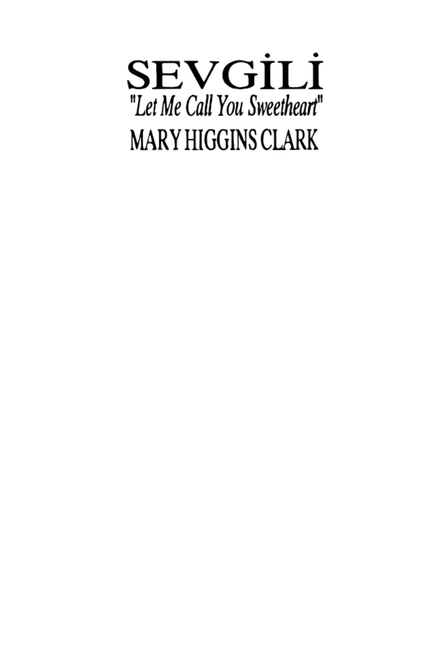 Higgins Clark Sevgili kapak görseli