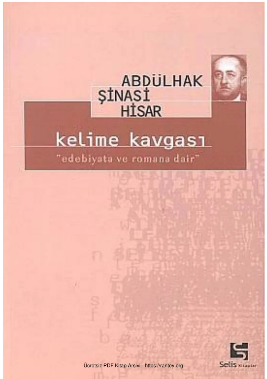 Hisar Kelime Kavgası Edebiyat ve Romana Dair Selis Yayınları kapak görseli