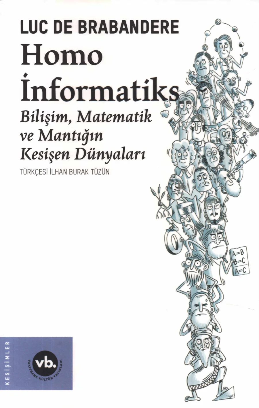 Homo İnformatiks Vakıfbank Yayınları kapak görseli