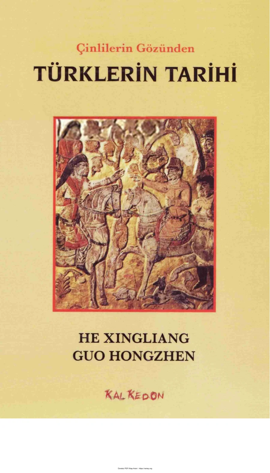 Hongzhen Türklerin Tarihi Kalkedon Yayınları kapak görseli