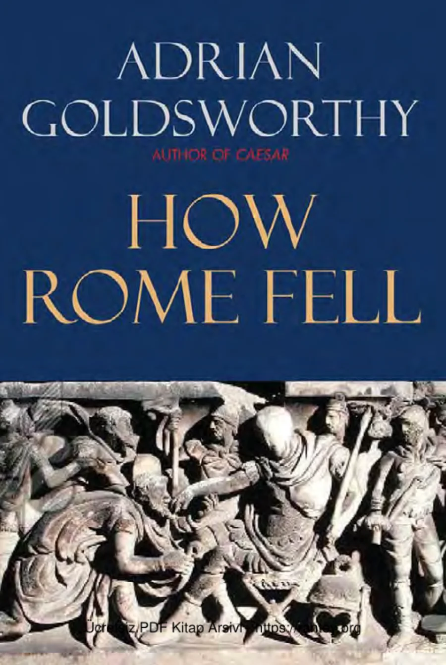 How Rome Fell Death of a Superpower kapak görseli