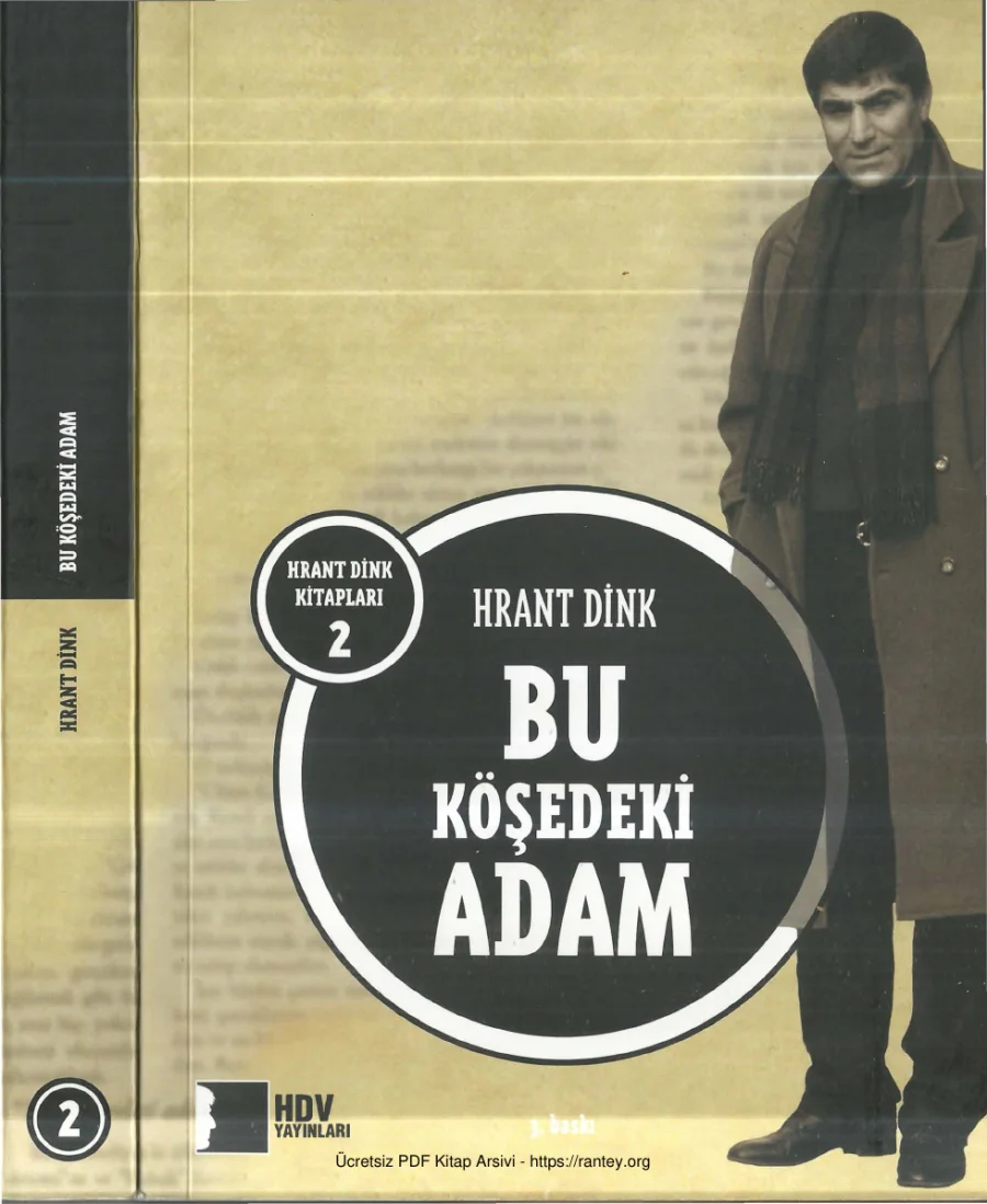 Hrant Dink Bu Köşedeki Adam HDV Yayınları kapak görseli