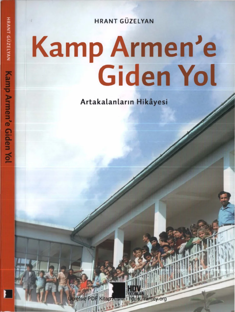 Hrant Güzelyan Kamp Armene Giden Yol HDV Yayınları kapak görseli