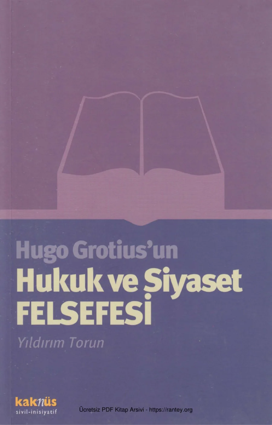 Hugo Grotiusun Hukuk ve Siyaset Felsefesi kapak görseli