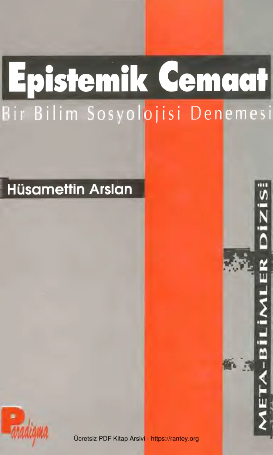 Hüsamettin Arslan Epistemik Cemaat Bir Bilim Sosyolojisi Denemesi kapak görseli