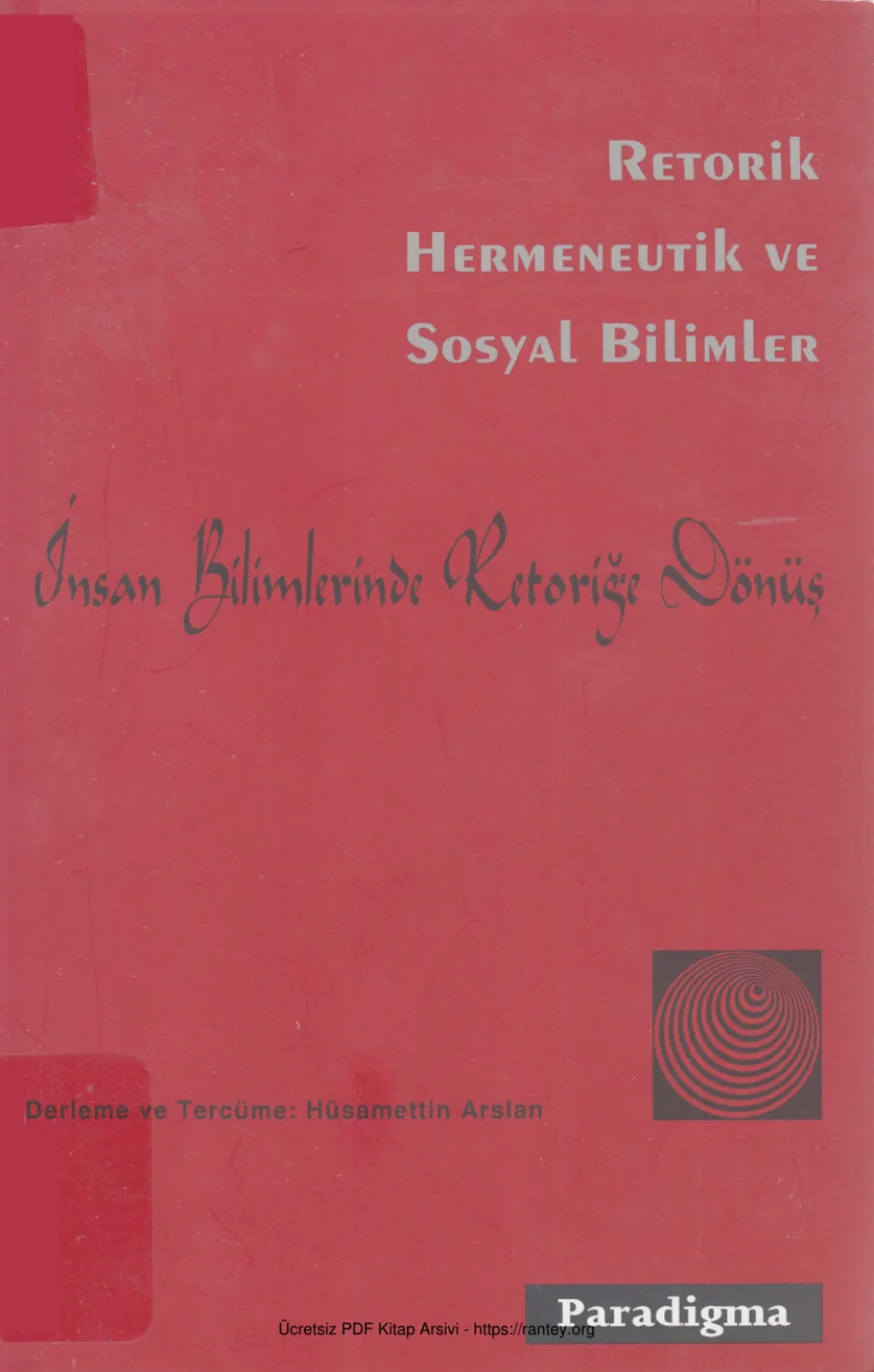 Hüsamettin Arslan Retorik Hermeneutik ve Sosyal Bilimler kapak görseli