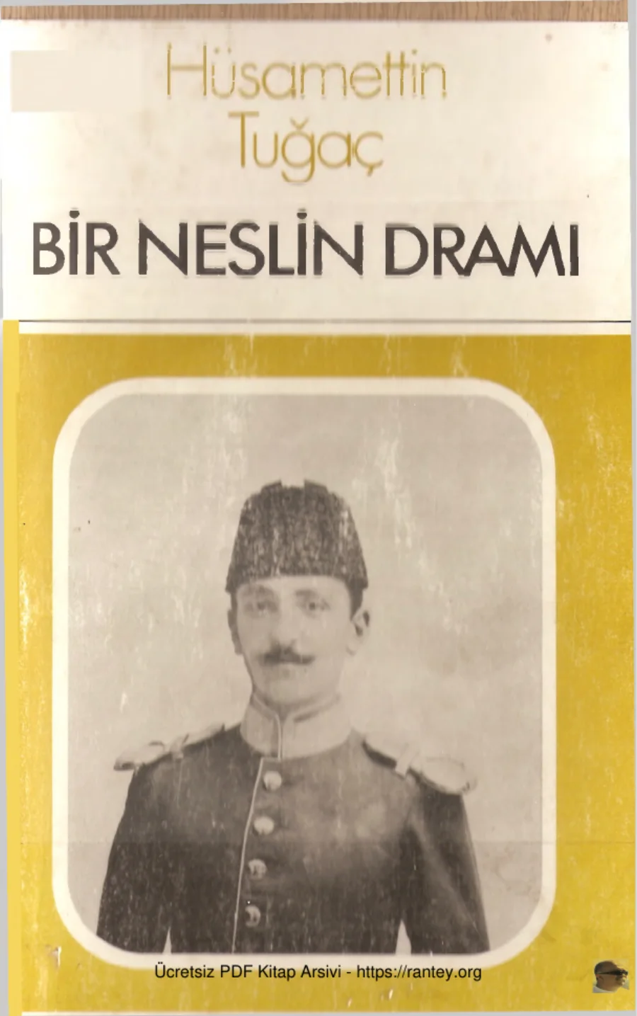 Hüsamettin Tuğaç Bir Neslin Dramı kapak görseli