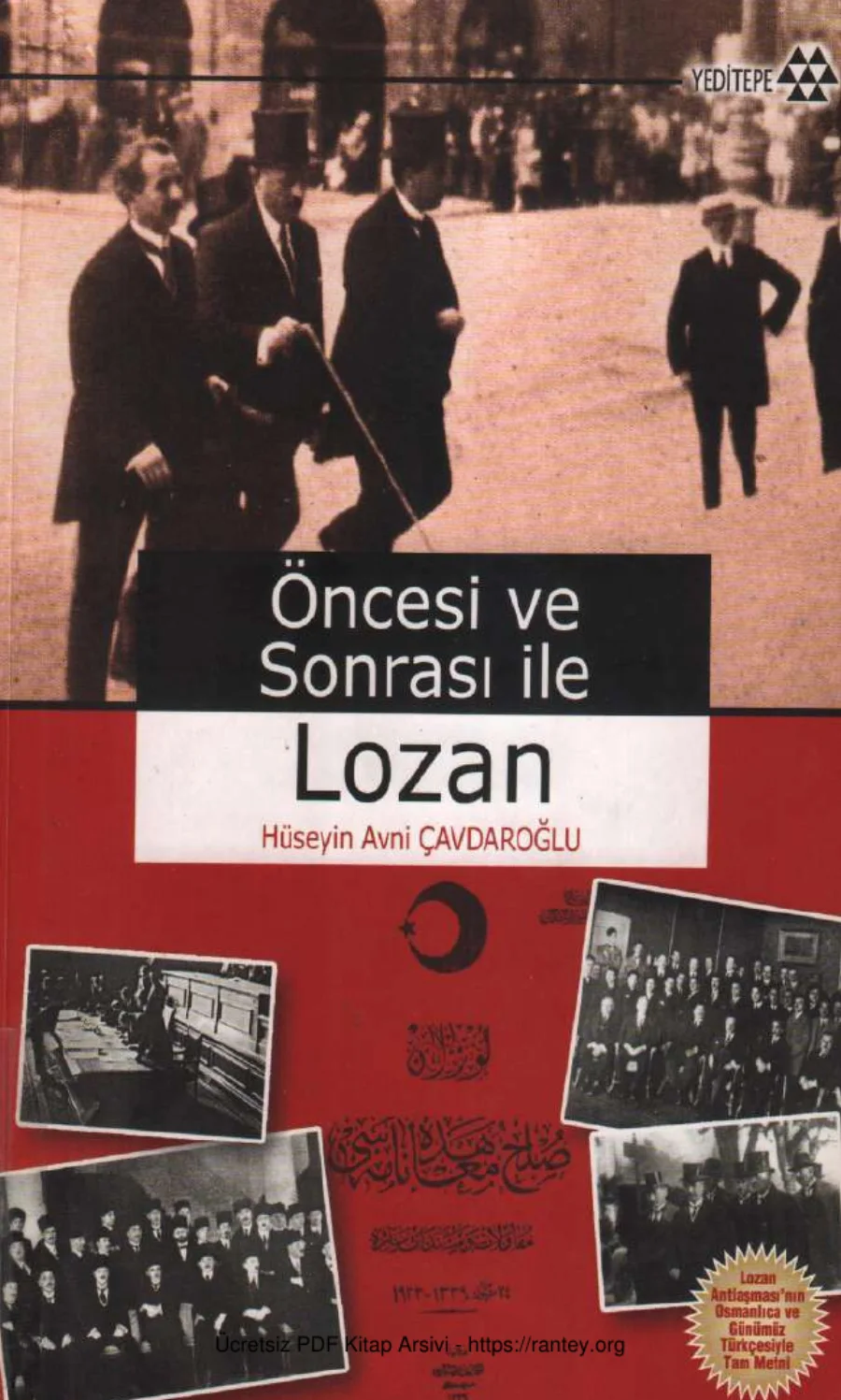 Hüseyin Avni Çavdaroğlu Öncesi ve Sonrası İle Lozan kapak görseli