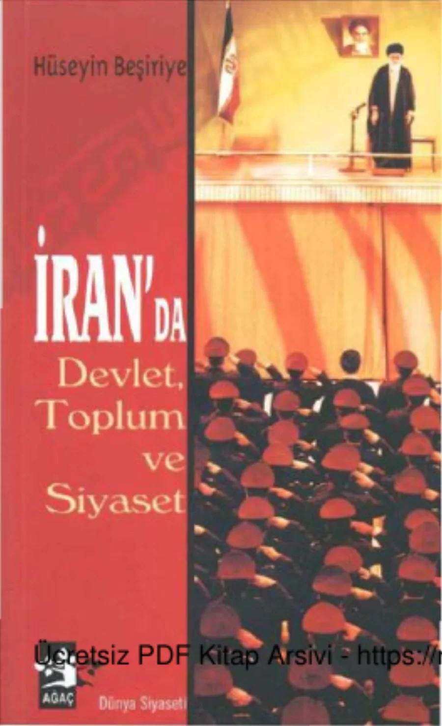 Hüseyin Beşiriye İranda Devlet Toplum ve Siyaset kapak görseli