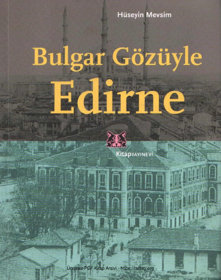 Hüseyin Mevsim Bulgar Gözüyle Edirne kapak görseli