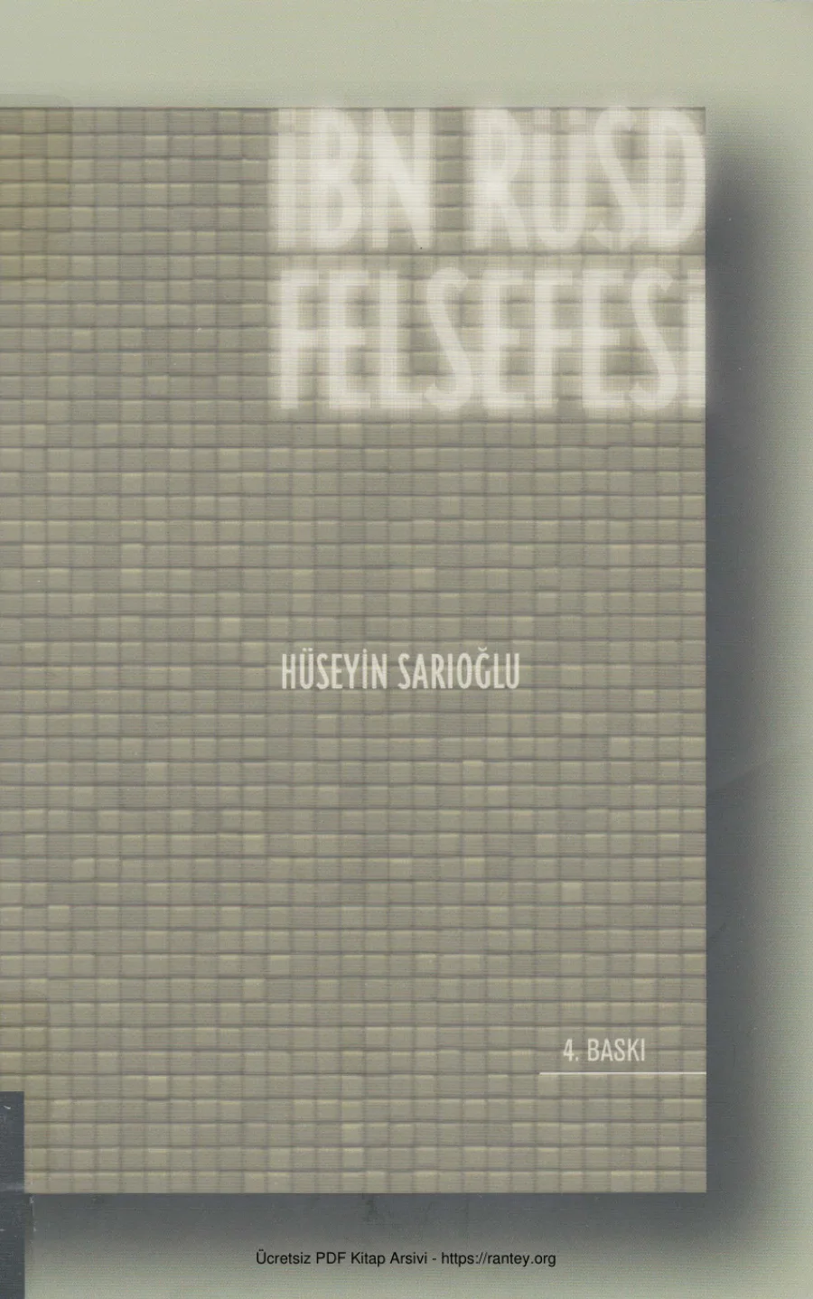 Hüseyin Sarıoğlu İbn Rüşd Felsefesi Klasik Yayıınları kapak görseli