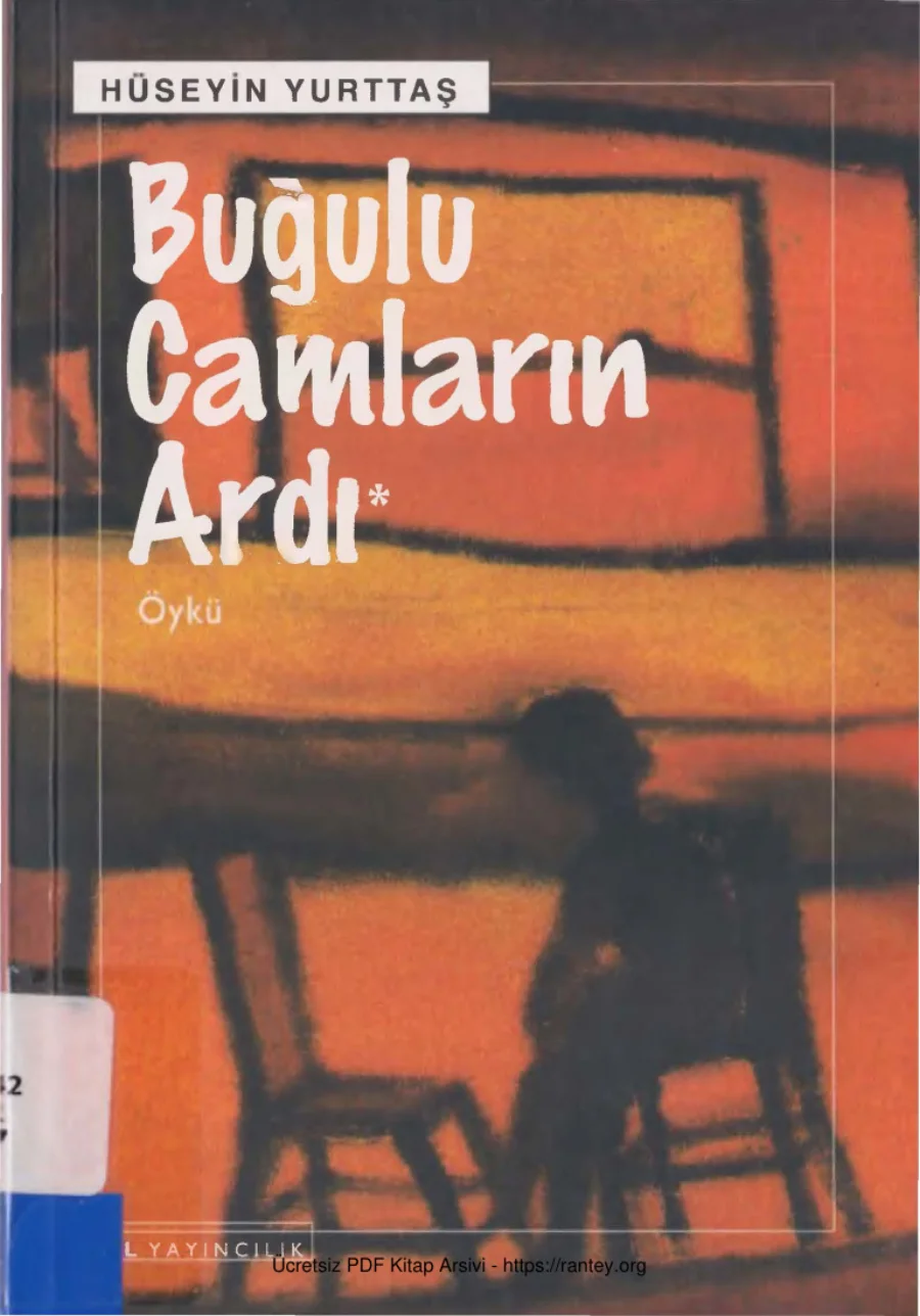 Hüseyin Yurttaş Buğulu Camların Ardı kapak görseli
