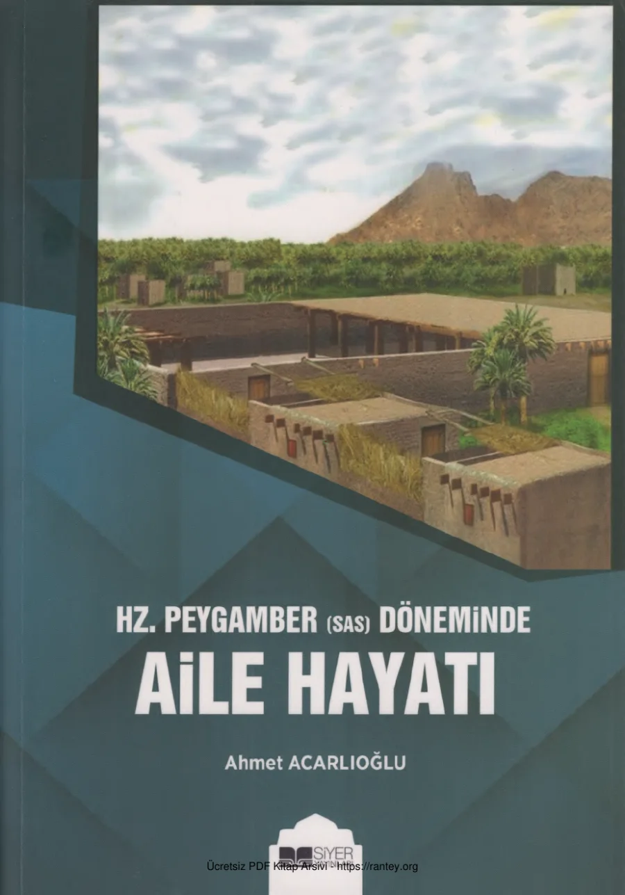 Hz Peygamber Döneminde Aile Hayatı Siyer Yayınları kapak görseli