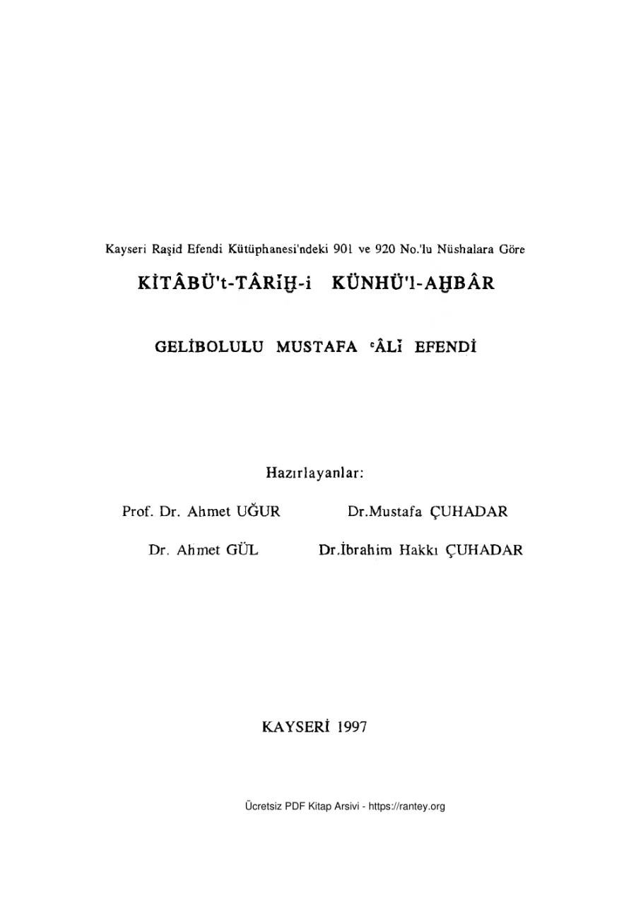 i Künhül Ahbr 1 Gelibolulu Mustafa Ali Efendi kapak görseli
