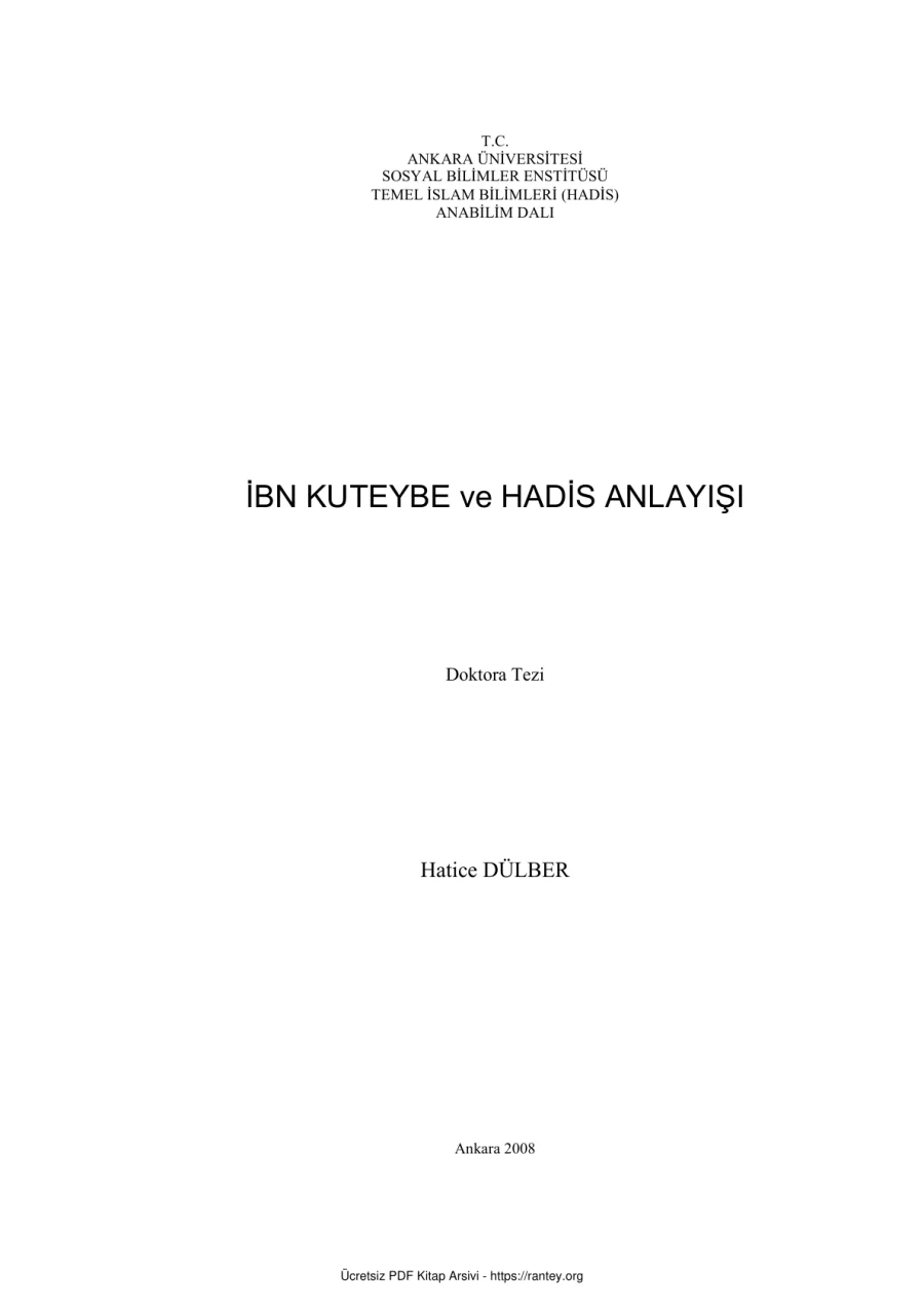 İBN KUTEYBE VE HADİS ANLAYIŞI Dr TEZİ Ebu Abdulmumin Tekin Mıhçı kapak görseli