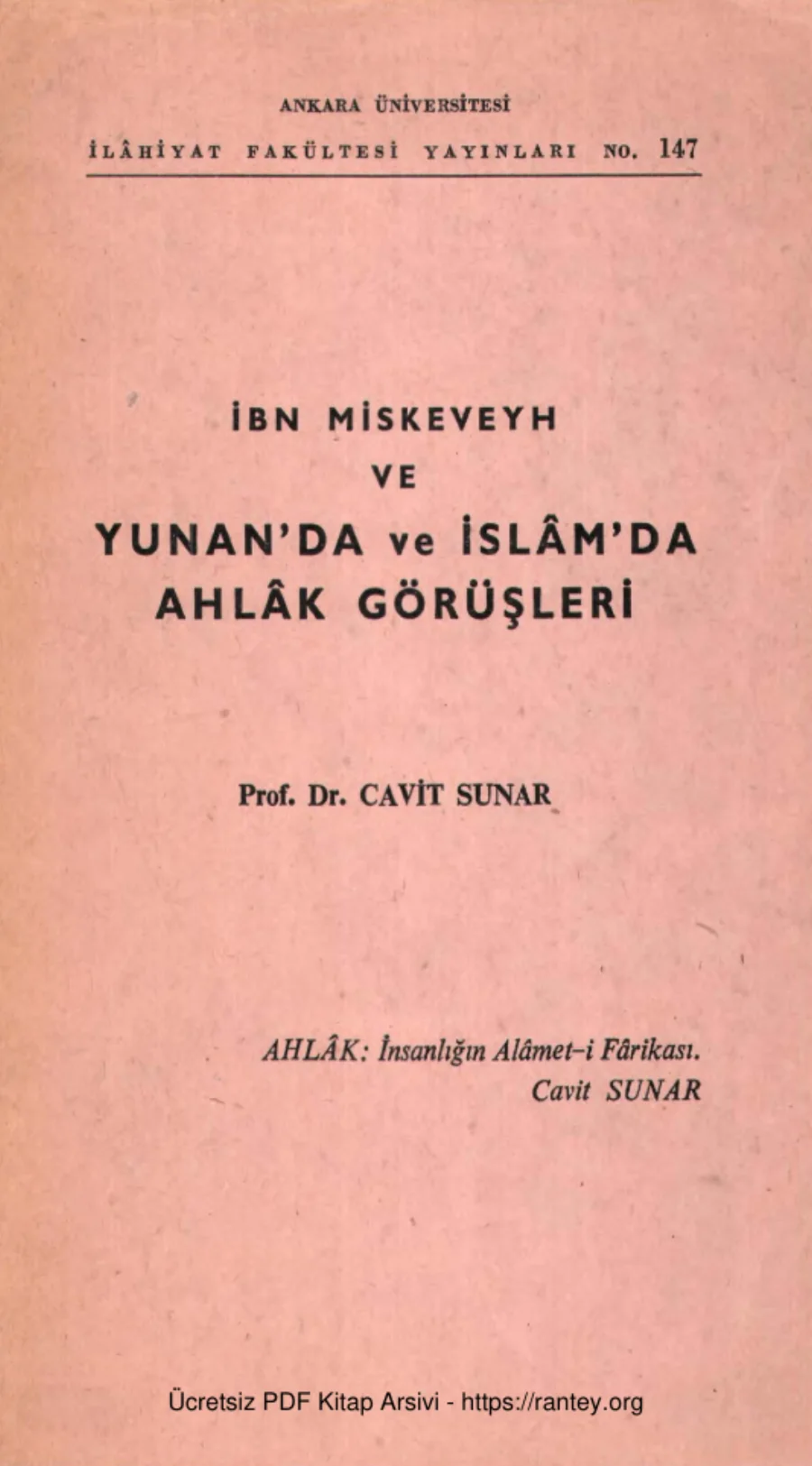 İbn Miskeveyh ve Yunan'da ve İslam'da Ahlak Görüşleri kapak görseli