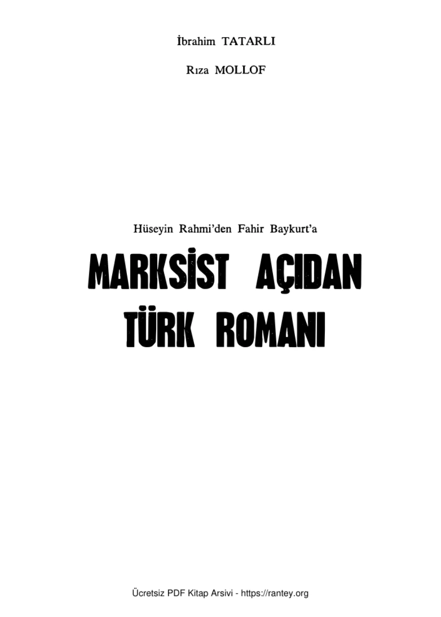 İbrahim Tatarlı Rıza Mollof Hüseyin Rahmiden Fakir Baykurta Marksist Açıdan Türk Romanı kapak görseli