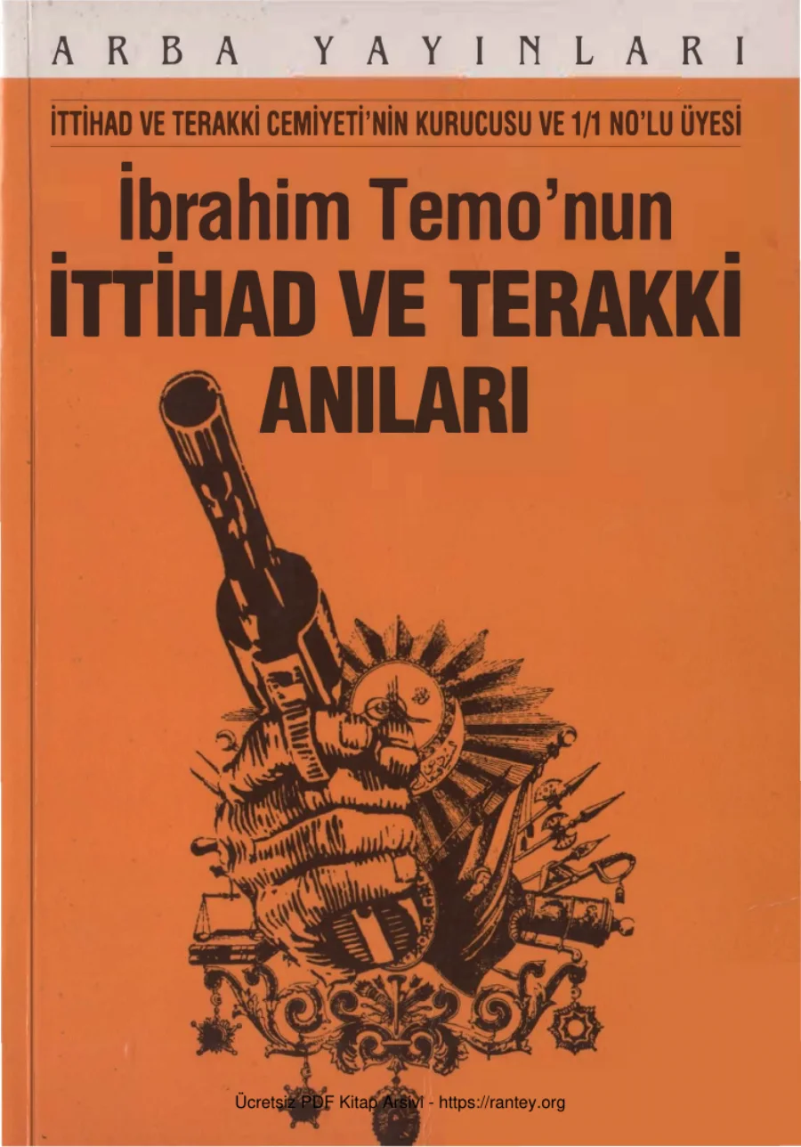İbrahim Temonun İttihad ve Terakki Anıları kapak görseli