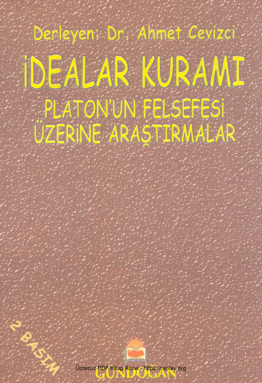 İdealar Kuramı Platonun Felsefesi Üzerine Araştırmalar kapak görseli