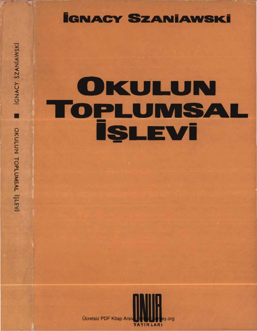 İgnacy Szaniawski Okulun Toplumsal İşlevi kapak görseli